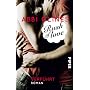 Rush of Love - Verf�hrt: Roman von Abbi Glines