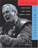 Acting is Believing (with InfoTrac) (Wadsworth Series in Theatre) image