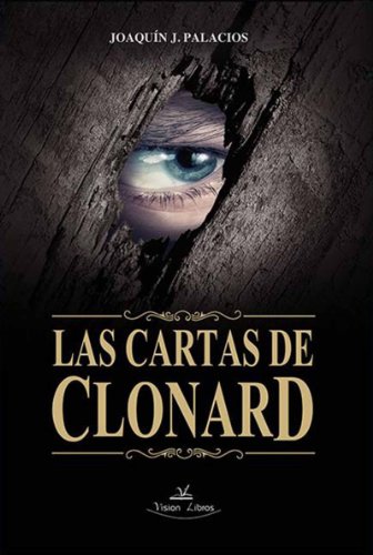 LAS CARTAS DE CLONARD (Spanish Edition)