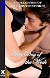 Any Day of the Week : a collection of five erotic stories