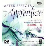 After Effects Apprentice (DV Expert Series)