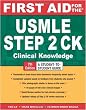 First Aid for the USMLE Step 2 CK, Seventh Edition (First Aid USMLE)