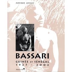 Bassari : Guin�e et S�n�gal, 1927-2002