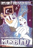 Moribund