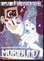 Moribund