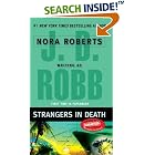 Click here to buy Strangers in Death (In Death) by  J.D. Robb.