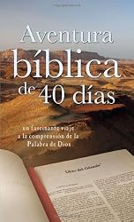 Aventura biblica de 40 dias: 40-Day Bible Adventure (Spanish Edition)