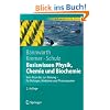 Basiswissen Physik, Chemie und Biochemie: Vom Atom bis zur Atmung - f�r Biologen, Mediziner und Pharmazeuten (Springer-Lehrbuch)