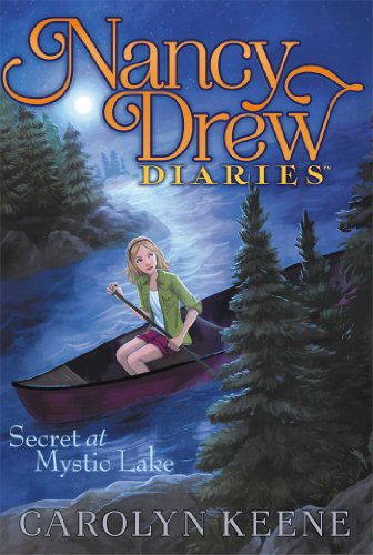 Secret at Mystic Lake (Nancy Drew Diaries Book 6)