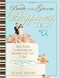 The Bride and Groom Happiness Test: Test Your Compatibility Before You Say 