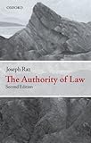 The authority of law : essays on law and morality
