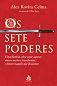 OS SETE PODERES