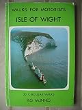 Isle of Wight : walks for motorists