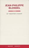 Acheter le livre Et rester vivant