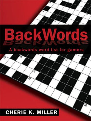 BackWords: A backwards word list for gamers
