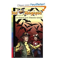 Le Bus Magique, Tome 6 : La chasse aux chauves-souris