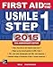 First Aid for the USMLE Step 1 2015 (First Aid USMLE)