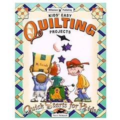Kid's Easy Quilting Projects