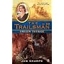The Trailsman #320: Oregon Outrage