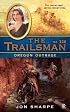 The Trailsman #320: Oregon Outrage (Trailsman)