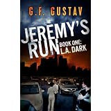 L.A. Dark (Jeremy's Run)