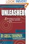 Unleashed! Expecting Greatness and Other Secrets of Coaching for Exceptional Performance