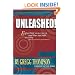 Unleashed! Expecting Greatness and Other Secrets of Coaching for Exceptional Performance