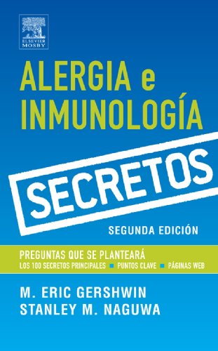 Alergia e inmunología: - (Serie Secretos) (Spanish Edition)