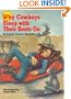Why Cowboys Sleep With Their Boots On (Why Cowboys Series)
