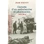Carnet d'un ambulancier et pharmacien : De la bataille de Quennevi�res aux combats du Soissonnais 1915-1918