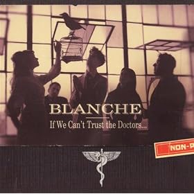 If We Can't Trust The Doctors..