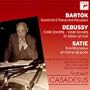 Bartok: Sonata for 2 Pianos and Percussion/Debussy: Cello Sonata