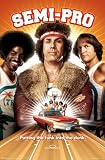 Semi-Pro Entertainment Poster Print, 24x36