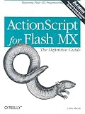 ActionScript for Flash MX: The Definitive Guide, Second Edition