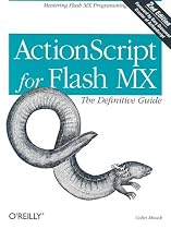ActionScript for Flash MX: The Definitive Guide