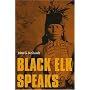 Black Elk Speaks, New Edition