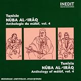Tunisie - Anthologie du Malouf - Nuba al-Iraq
