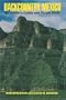 Backcountry Mexico: A Traveler's Guide and Phrase Book