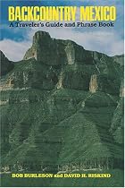 Backcountry Mexico: A Traveler's Guide and Phrase Book