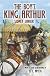 Boy's King Arthur: Sir Thomas Malory's History of King Arthur and His Knights of the Round Table