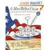 A More Perfect Union: The Story of Our Constitution