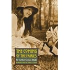 The Coming of the Fairies (Extraordinary World) by Arthur Conan Doyle and John M. Lynch
