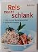Bücher : Reis macht schlank