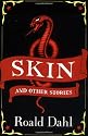 Skin and Other Stories (Puffin Teenage Books)