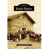 EarlyPasco(ImagesofAmerica)