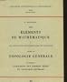 Elements de Mathematique, Fasc 8: Premiere Partie: Les Structures Fondamentales de l'Analyse, Livre 3: Topologie Generale, Chapitre 9: Utilisation des Nombres Reels en Topologie Generale. (ASI 1045)