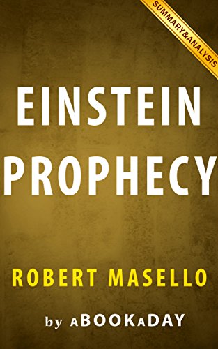 The Einstein Prophecy: by Robert Masello | Summary & Analysis