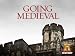 Going Medieval