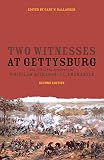 Two witnesses at Gettysburg : the personal accounts of Whitelaw Reid and A. J. L. Fremantle