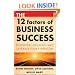 The 12 Factors of Business Success: Discover, Develop and Leverage Your Strengths